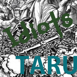 Album idiots from Taru