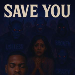 ดาวน์โหลดและฟังเพลง Save You (Explicit) พร้อมเนื้อเพลงจาก C Love
