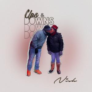 ดาวน์โหลดและฟังเพลง Ups & Downs (Explicit) พร้อมเนื้อเพลงจาก NISH