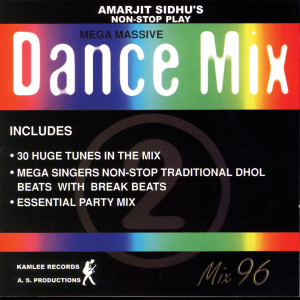 ดาวน์โหลดและฟังเพลง Non-Stop Play Mega Massive Dance Mix พร้อมเนื้อเพลงจาก Amarjit Sidhu