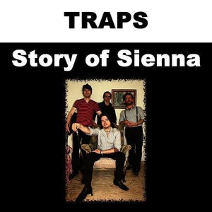 Traps的專輯Story Of Sienna