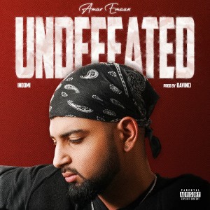 Album Undefeated from Amar Emaan