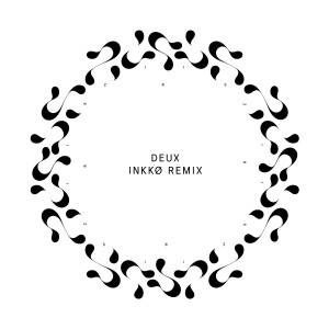 Album Deux (Inkkø Remix) from Ziris
