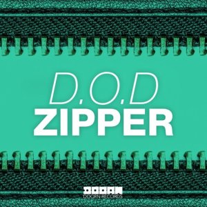 ดาวน์โหลดและฟังเพลง Zipper (Extended Mix) พร้อมเนื้อเพลงจาก D.O.D