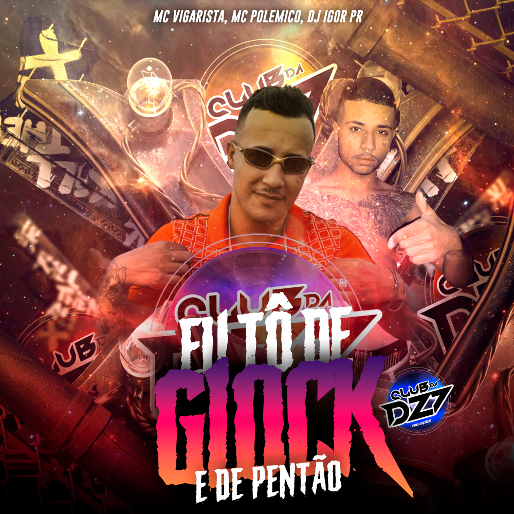 EU TÔ DE GLOCK E DE PENTÃO (Explicit)