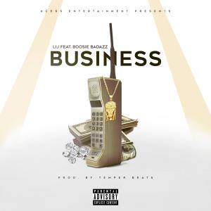 Business (feat. Boosie Badazz) [Explicit]