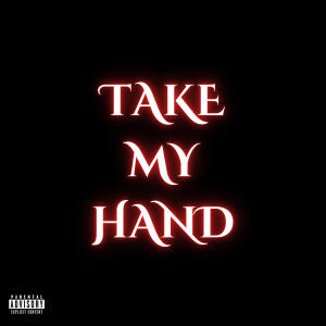 ดาวน์โหลดและฟังเพลง Take My Hand พร้อมเนื้อเพลงจาก Gateway