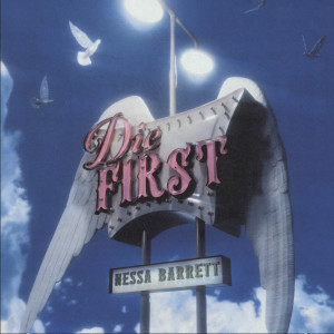 收聽Nessa Barrett的die first歌詞歌曲