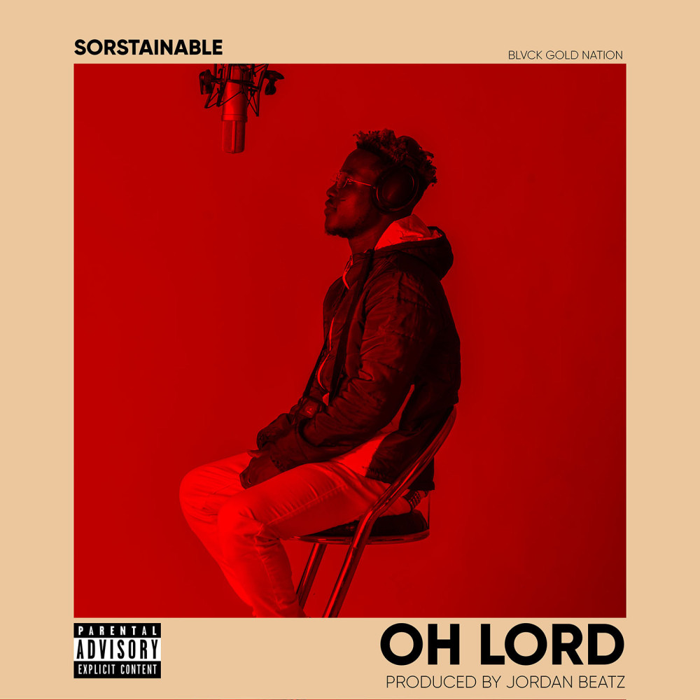 Oh Lord (Explicit)