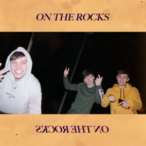 ดาวน์โหลดและฟังเพลง On the Rocks (Explicit) พร้อมเนื้อเพลงจาก RadBasket