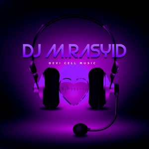ดาวน์โหลดและฟังเพลง KAMU TUH MANIS CANTIK TAPI SCTV พร้อมเนื้อเพลงจาก DJ M.RASYID