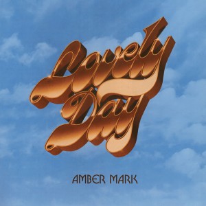 Amber Mark的專輯Lovely Day