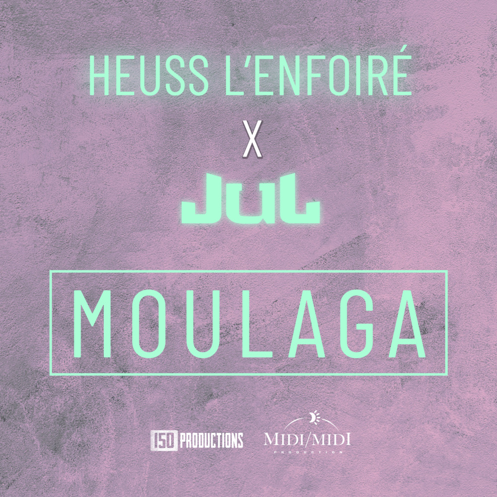 Moulaga (Explicit)
