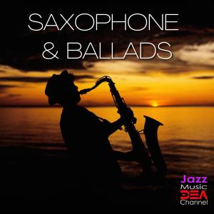 CafeRelax的專輯Saxophone & Ballads