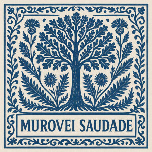 Album Saudade from Murovei