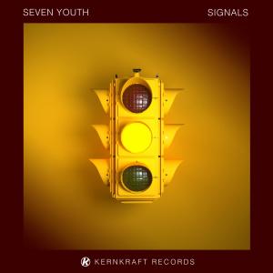 收聽Seven Youth的Signals (其他)歌詞歌曲