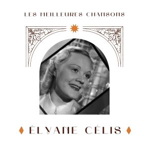 收聽Elyane Célis的Vous n'étes pas venu dimanche歌詞歌曲