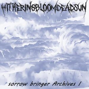 Dengarkan lagu Sabotage (sorrow bringer) (Explicit) nyanyian witheringbloomdeadsun dengan lirik