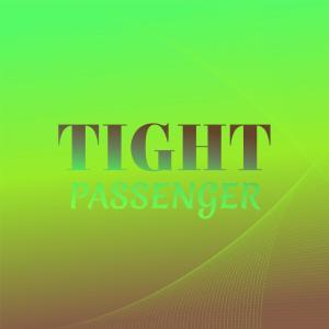 Various Artists的專輯Tight Passenger