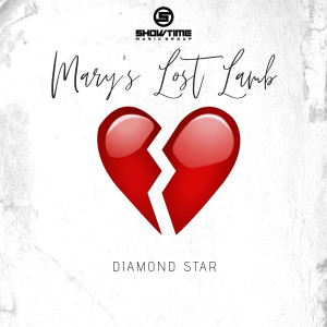 Listen to Mary's Lost Lamb song with lyrics from Diamond Star