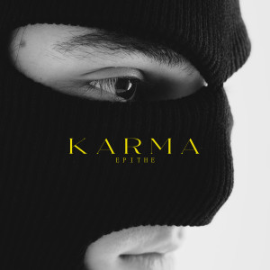 Listen to Karma song with lyrics from EPITHE