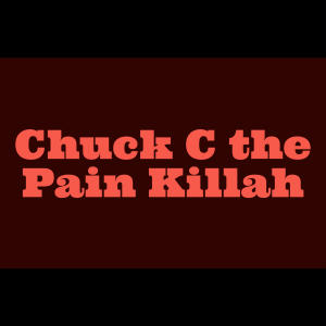 อัลบัม After the sunshine (screwed up hook) (Explicit) ศิลปิน Chuck C the Pain Killah