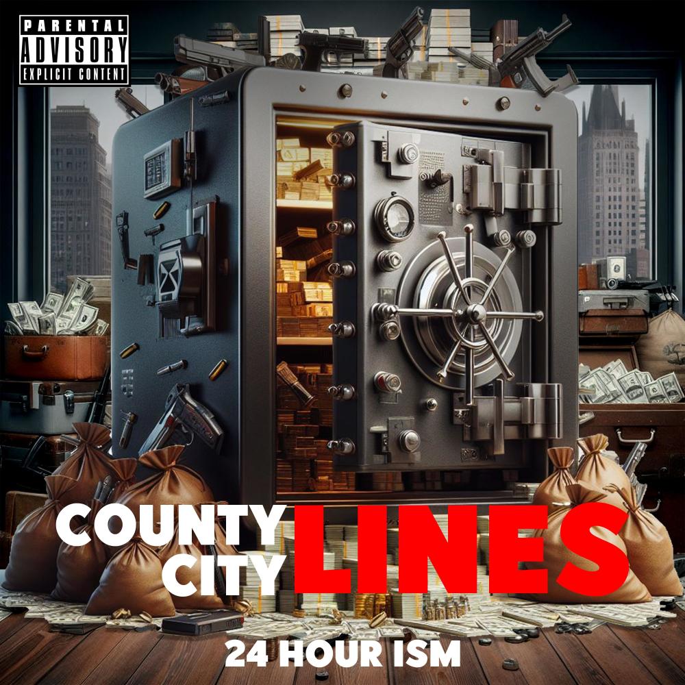County Lines City Lines (Explicit)