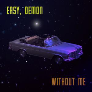 Listen to Without Me (Explicit) song with lyrics from Easy