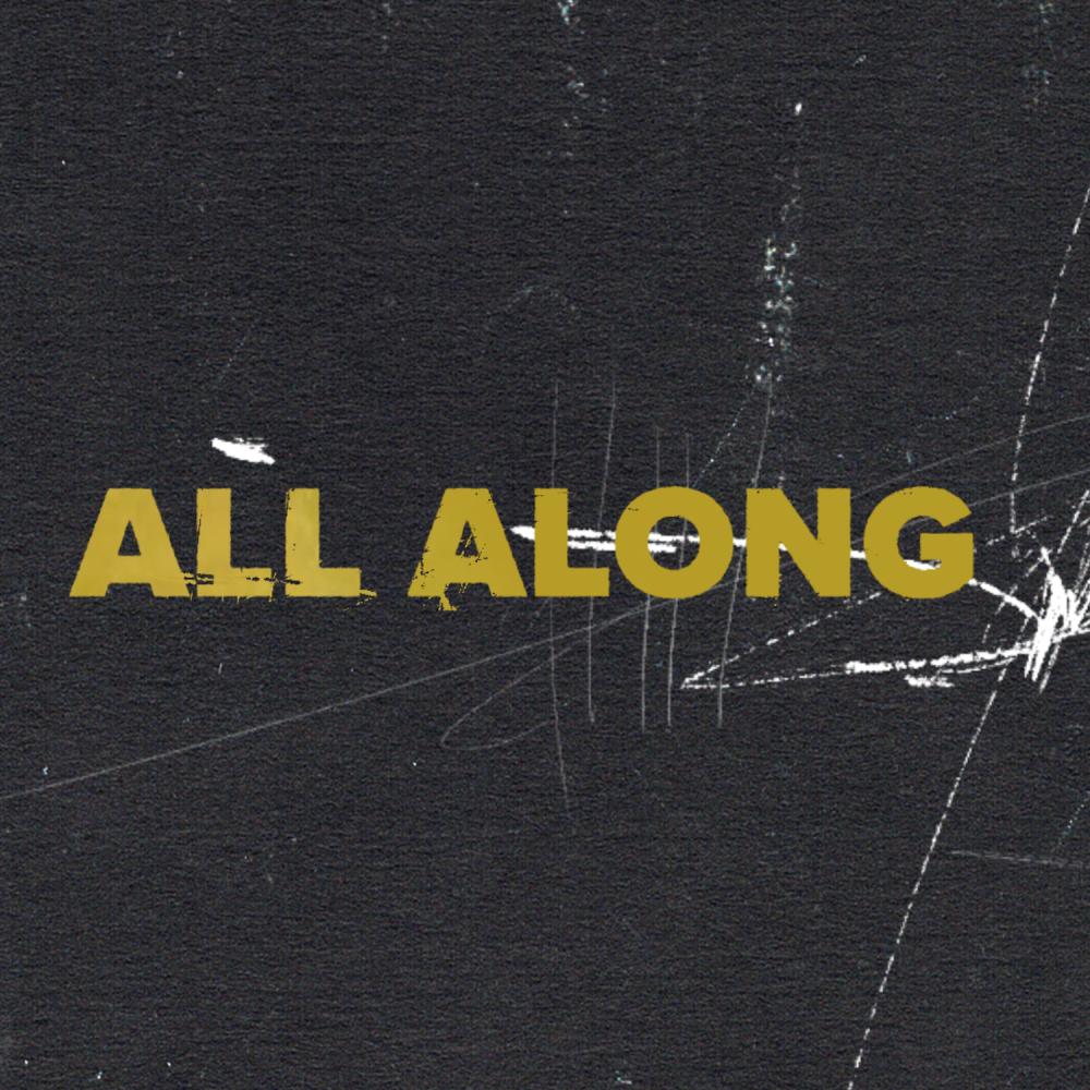 All Along (feat. Totemo) (Explicit)