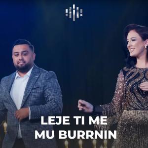 收聽Anton Delija的Leje ti me mu burrnin歌詞歌曲