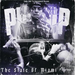 Soulja Livin' Tru的專輯PuWop : The State Of Miami (Explicit)