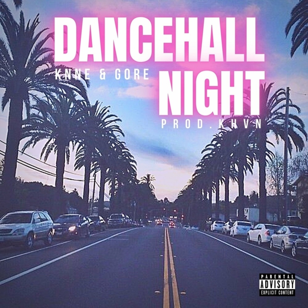 Dancehall Night (Explicit)