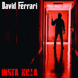 David Ferrari的专辑Insta Killa (Explicit)