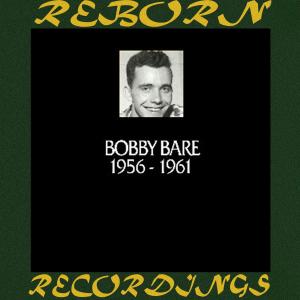 Album In Chronology 1956-1961 (Hd Remastered) from Bobby Bare