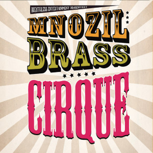 Mnozil Brass的專輯Cirque