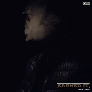 收聽WtfisChin的Earned It (Explicit)歌詞歌曲
