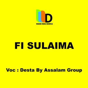 Listen to Fi Sulaima song with lyrics from Desta