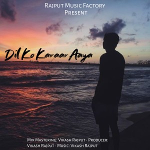 收听Vikash Rajput的Dil Ko Karaar Aaya (Slowed and Reverb)歌词歌曲