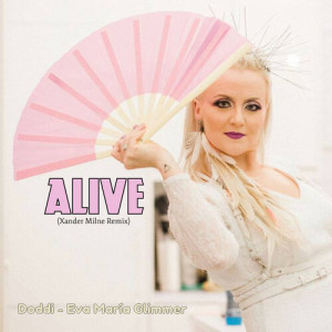 Alive (Xander Milne Remix) dari Doddi