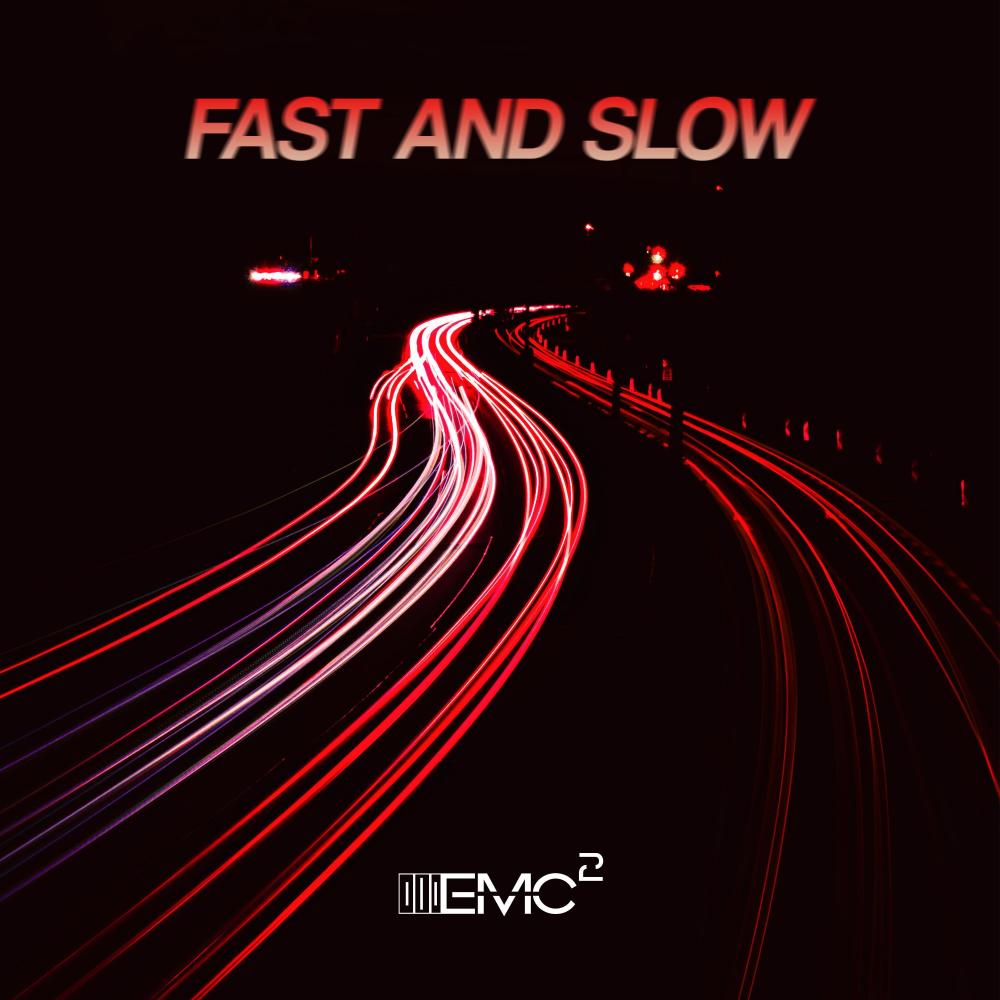Fast & Slow