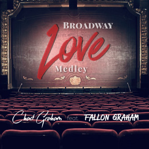 Dengarkan lagu Broadway Love Medley: As Long as You're Mine / All I Ask of You / Can You Feel the Love Tonight / Falling Slowly nyanyian Chad Graham dengan lirik