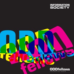 Information Society的專輯Oddfellows (T H X Spatial Audio Version)