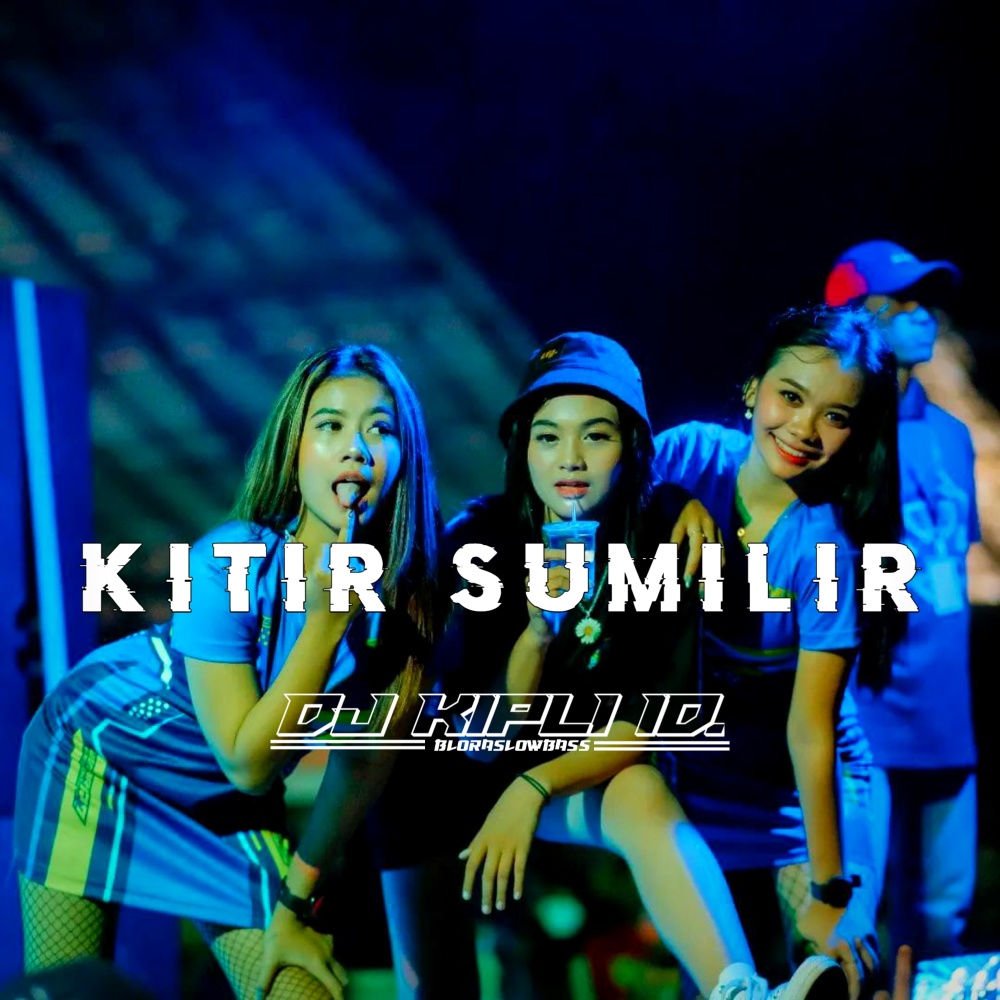 Kitir Sumilir