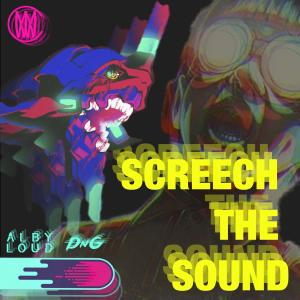 Listen to Screech The Sound song with lyrics from Alby Loud