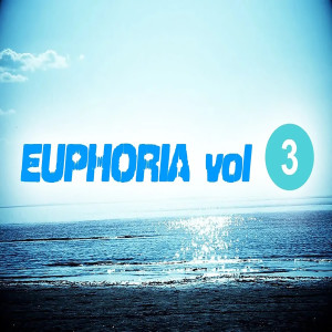 Electro Fusion的專輯Euphoria, Vol. 3