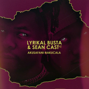Album Akusafani Nakucala from Lyrikal Busta