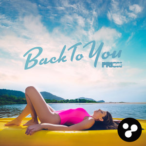 Listen to Back To You (Original Mix) song with lyrics from Prion Heart