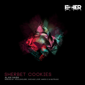 Alan Hash的專輯Sherbert Cookies