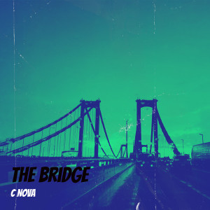 อัลบัม The Bridge ศิลปิน C Nova