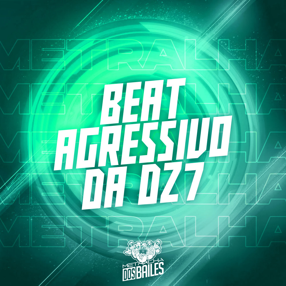 BEAT AGRESSIVO DA DZ7 (Explicit)